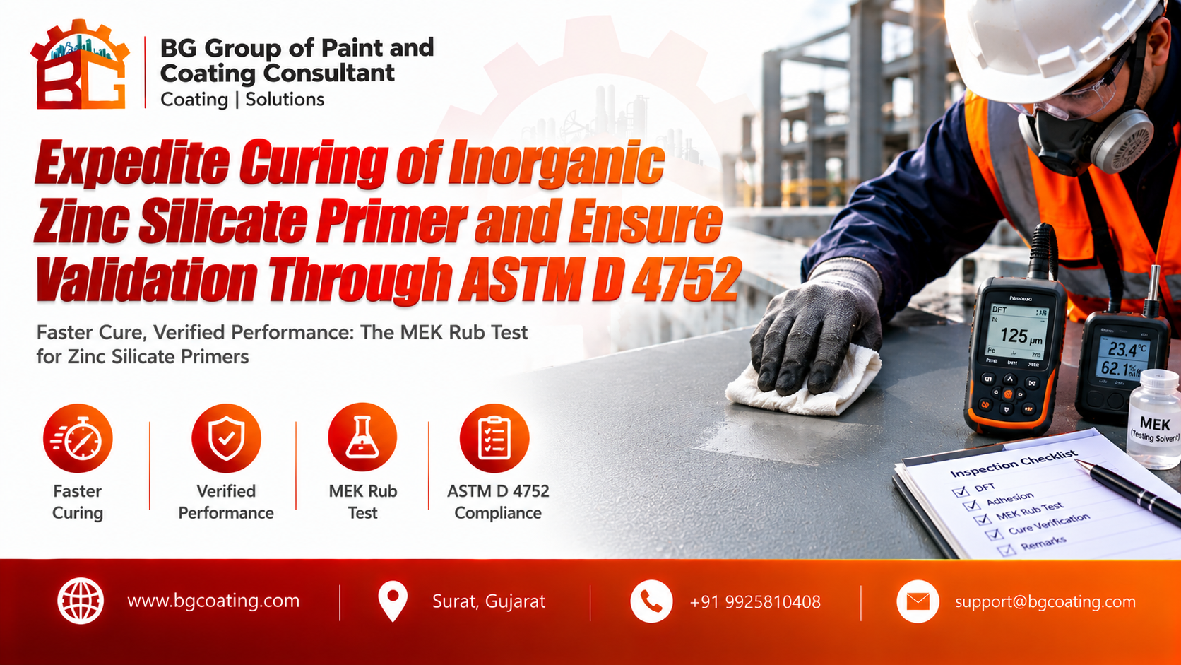 Expedite Curing Of Inorganic Zinc Silicate Primer And Ensure Validation Through ASTM D 4752